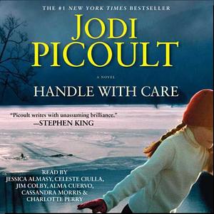 Handle with Care by Jodi Picoult