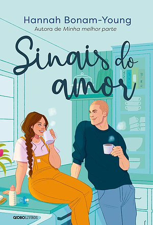 Sinais do Amor by Hannah Bonam-Young