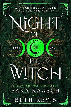 Night of the Witch by Sara Raasch, Beth Revis