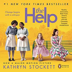 The Help by Kathryn Stockett