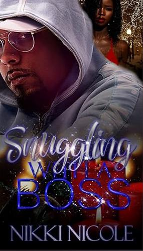 Snuggling With A Boss by Nikki Nicole