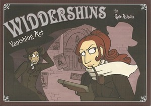Widdershins Volume Three: Vanishing Act by Kate Ashwin