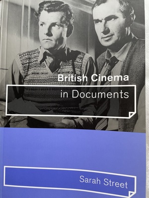 British Cinema in Documents by Sarah Street