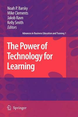 The Power of Technology for Learning by 