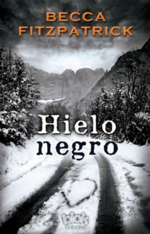 Hielo negro by Becca Fitzpatrick