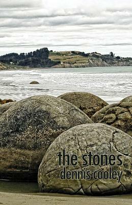 The Stones by Dennis Cooley