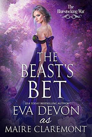 The Beast's Bet by Maire Claremont, Eva Devon, Eva Devon