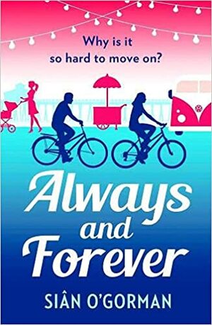 Always and Forever by Siân O'Gorman