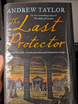 The Last Protector by Andrew Taylor