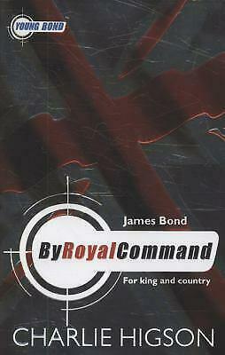 By Royal Command by Charlie Higson