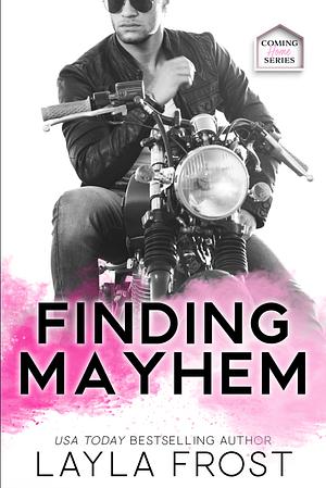 Finding Mayhem by Layla Frost