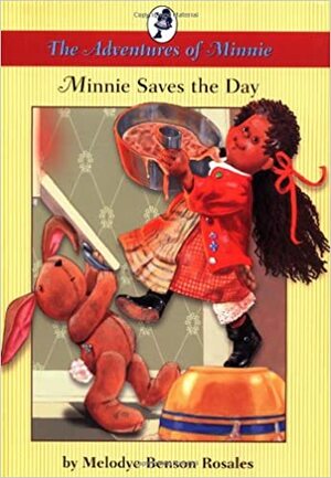 Minnie Saves the Day by Melodye Benson Rosales
