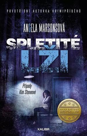 Spletité lži by Angela Marsons