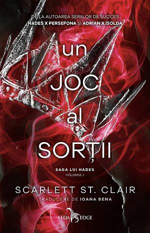 Un joc al sorți by Scarlett St. Clair