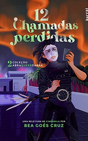 12 Chamadas Perdidas by Bea Góes Cruz