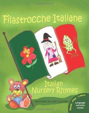 Filastrocche Italiane - Italian Nursery Rhymes by Claudia Cerulli