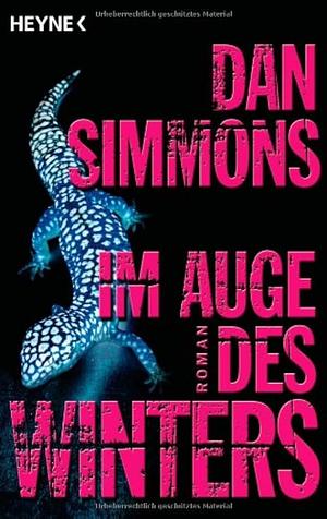 Im Auge des Winters: Roman by Dan Simmons