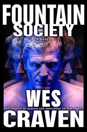 Fountain Society by Wes Craven