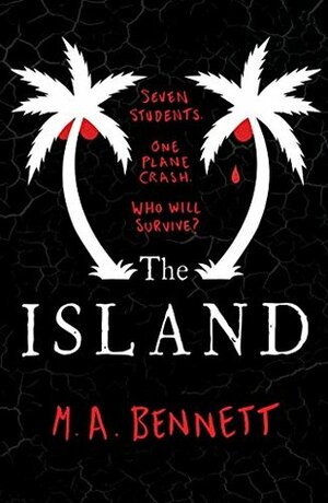 The Island by M.A. Bennett