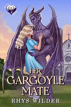 Her Gargoyle Mate by Rhys Wilder