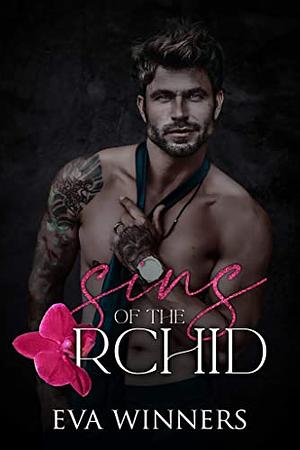 Sins of the Orchid by Eva Winners