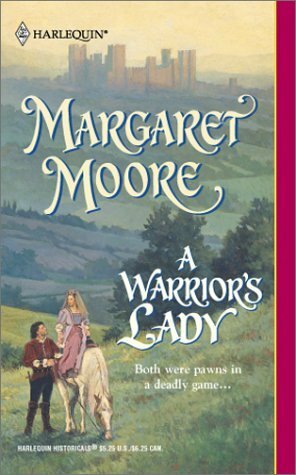 A Warrior's Lady by Margaret Moore