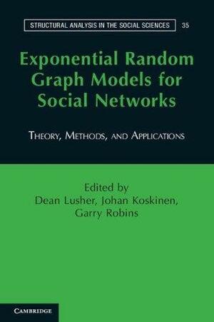 Exponential Random Graph Models for Social Networks by Johan Koskinen, Dean Lusher, Garry Robins