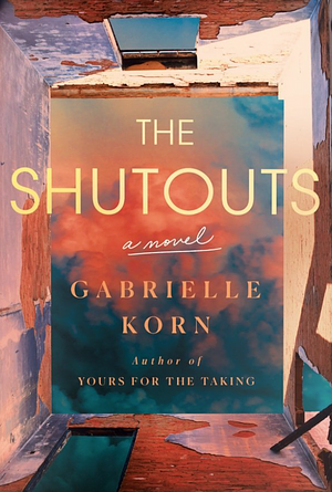 The Shutouts by Gabrielle Korn