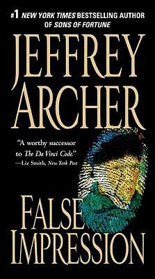 False Impression by Jeffrey Archer