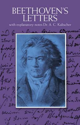 Beethoven's Letters by Ludwig Van Beethoven