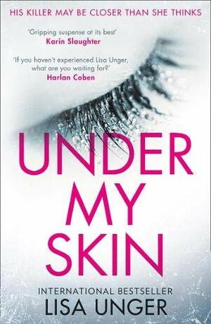 Under My Skin by Lisa Unger
