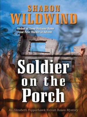 Soldier on the Porch by Sharon Wildwind