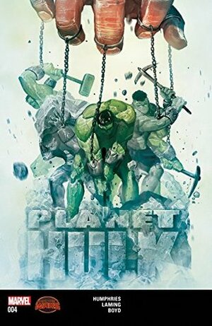 Planet Hulk #4 by Marc Laming, Sam Humphries, Mike del Mundo