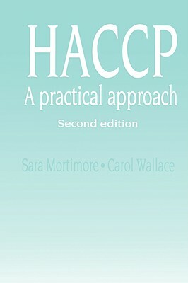 Haccp Training Resource Pack by Sara Mortimore, Carol Wallace