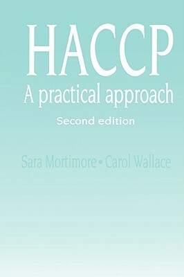 Haccp Training Resource Pack by Carol Wallace, Sara Mortimore