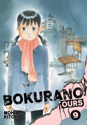 Bokurano: Ours, Vol. 9 by Mohiro Kitoh