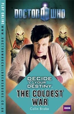 The Coldest War by Colin Brake