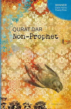 Non-Prophet by Qurat Dar