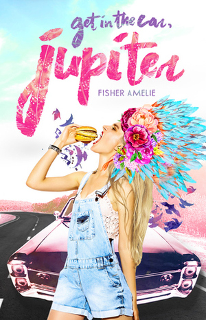 Get in the Car, Jupiter by Fisher Amelie