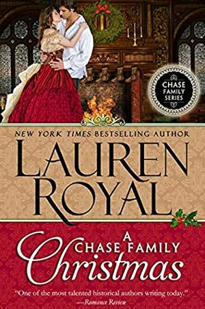 A Chase Family Christmas by Lauren Royal