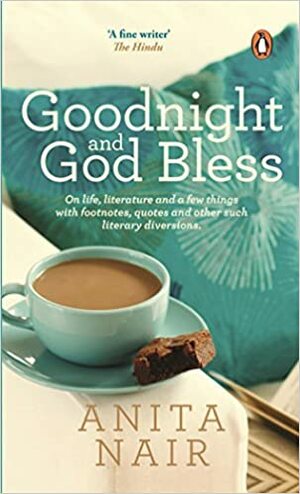 Goodnight and God Bless by Anita Nair