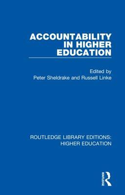 Accountability in Higher Education by 