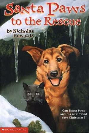 Santa Paws to the Rescue by Nicholas Edwards