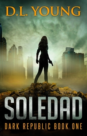 Soledad by D.L. Young