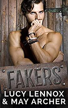 Fakers by Lucy Lennox, May Archer