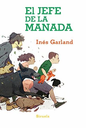 El jefe de la manada by Inés Garland