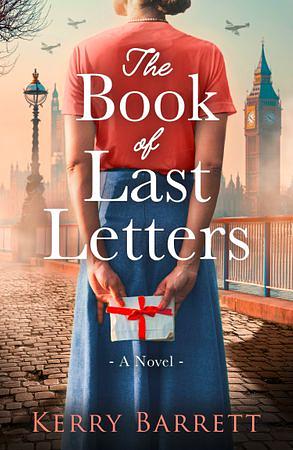 The Book of Last Letters by Kerry Barrett