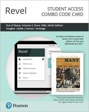 Revel for Out of Many: A History of the American People, Volume 2 -- Combo Access Card by Daniel Czitrom, Mari Jo Buhle, John Faragher