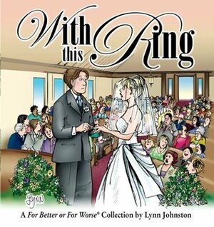 With This Ring (For Better or For Worse, #21) by Lynn Johnston