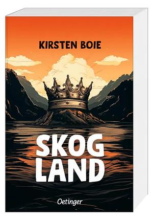 Skogland 1 by Kirsten Boie